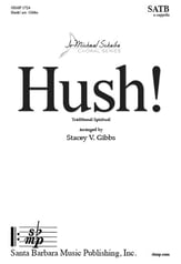 Hush! SATB choral sheet music cover